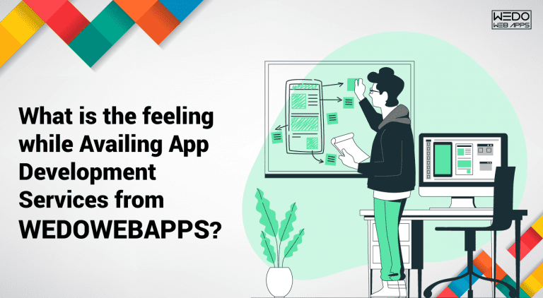 Availing App Development Services from WeDoWebApps