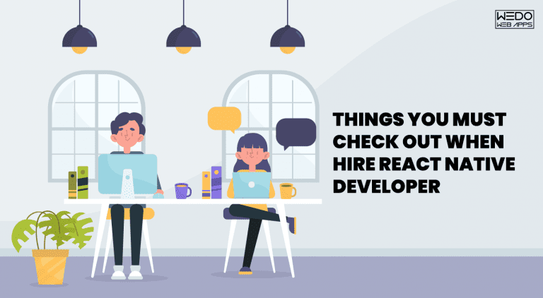 Things to Keep in Mind While Hiring React Native Developer