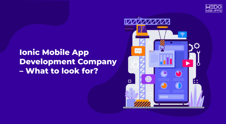 Create Your Cross-Platform Mobile Apps With the Detailed Guide to Ionic Mobile App Development