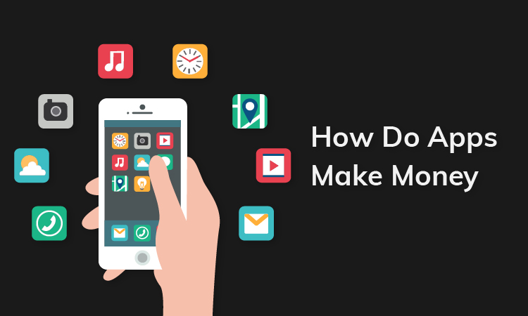 How do apps make money