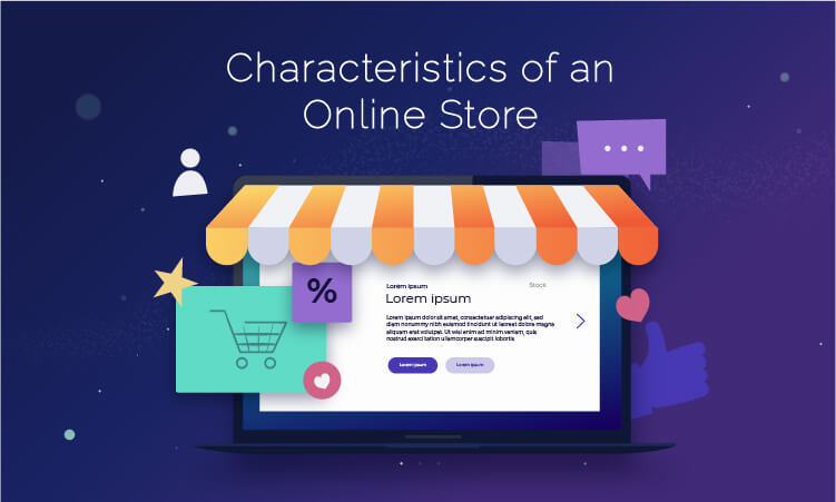 Characteristics of an Online Store