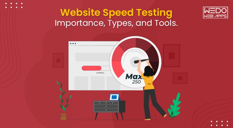 Website Speed Testing – Importance, Tools & Performance Evaluation