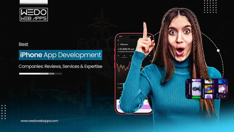 Best iPhone App Development Companies: Reviews, Services & Expertise
