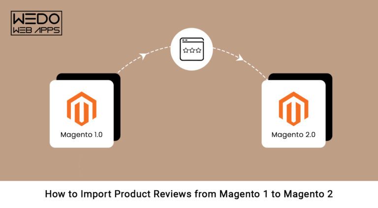 How To Import Product Reviews From Magento 1 To Magento 2