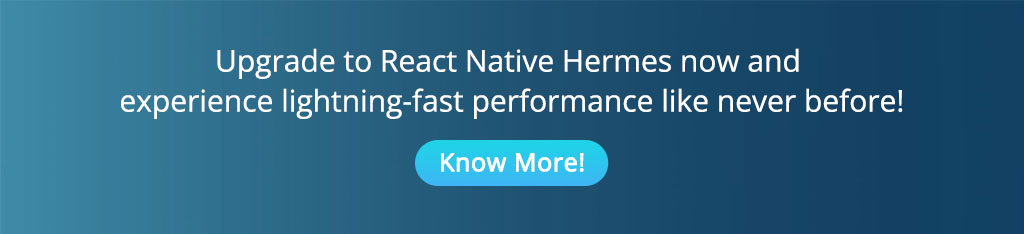 Benefits of React Native Hermes