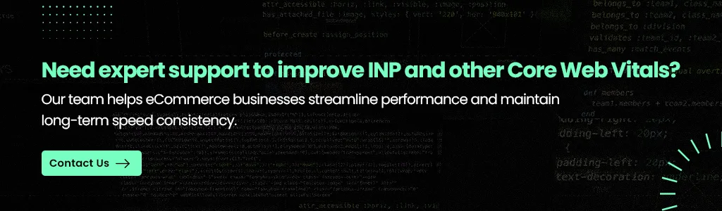 expert support to improve INP and other Core Web Vitals 