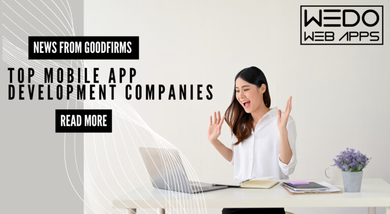 WEDOWEBAPPS Expands Global Reach with Leading Mobile App Development Services