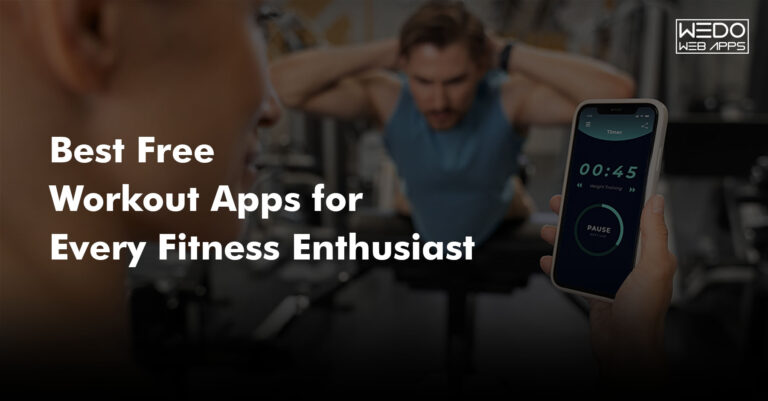 Best Free Workout Apps for Every Fitness Enthusiast