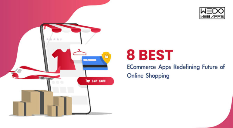 8 Best ECommerce Apps Redefining the Future of Online Shopping