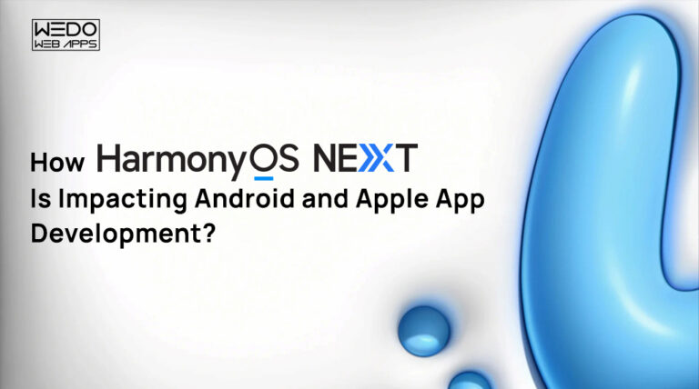 How HarmonyOS Next is Impacting Android and Apple App Development