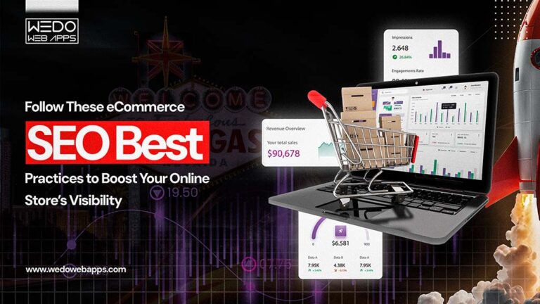 Follow These eCommerce SEO Best Practices to Boost Your Online Store’s Visibility