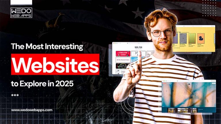 The Most Interesting Websites to Explore in 2025