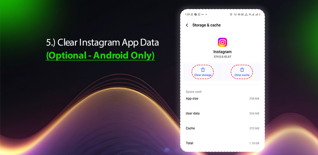 Clear Instagram App Data (Optional - Android Only)