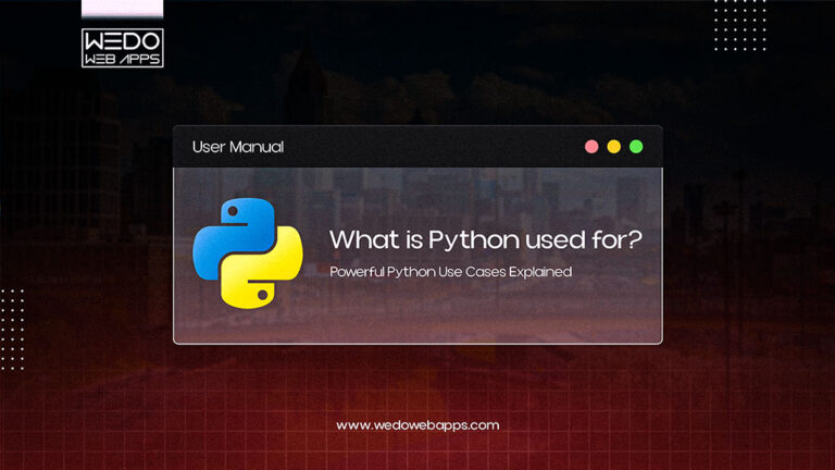 What Is Python Used For? Powerful Python Use Cases Explained