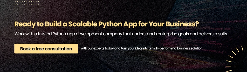 Build a Scalable Python App for Your Business