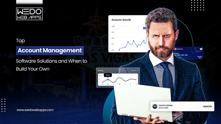Top Account Management Software Solutions and When to Build Your Own