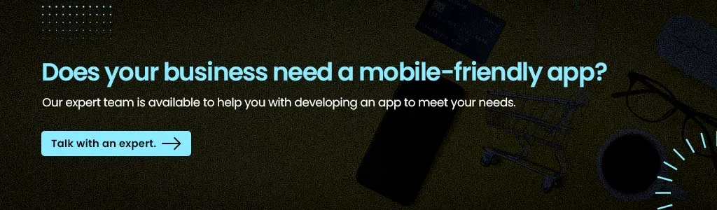 business need a mobile-friendly app
