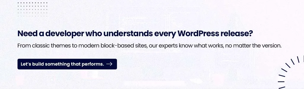 contact developer who understands every WordPress release