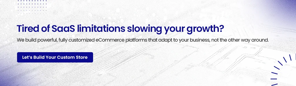 SaaS limitations slowing your growth