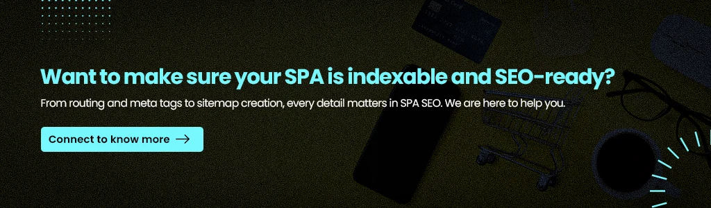Want to make sure your SPA is indexable and SEO-ready?